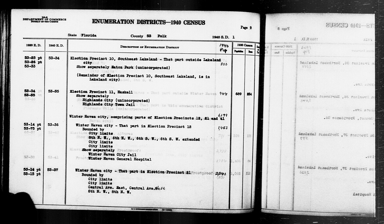 Scope and content:  This item lists Enumeration Districts for:
FL ED 53-34: ELECTION PRECINCT 10 SOUTHEAST LAKELAND OUTSIDE LAKELAND CITY, EATON PARK.
FL ED 53-35: ELECTION PRECINCT 11 HASKELL, HIGHLANDS CITY, HIGHLANDS CITY TOWN JAIL.
FL ED 53-36: ELECTION PRECINCT 12 WINTER HAVEN, WINTER HAVEN CITY BOUNDED BY (N) CITY LIMITS; (E) 8TH NW, 6TH NW, 6TH SW, 6TH SW EXTENDED; (S) CITY LIMITS; (W) CITY LIMITS; ALSO WINTER HAVEN CITY JAIL, WINTER HAVEN GENERAL HOSPITAL.

FL ED 53-37: ELECTION PRECINCT 21 WINTER HAVEN, WINTER HAVEN CITY BOUNDED BY (N) CITY LIMITS; (E) CITY LIMITS; (S) CENTRAL AV E, CENTRAL AV W; (W) 6TH NW, 8TH NW.