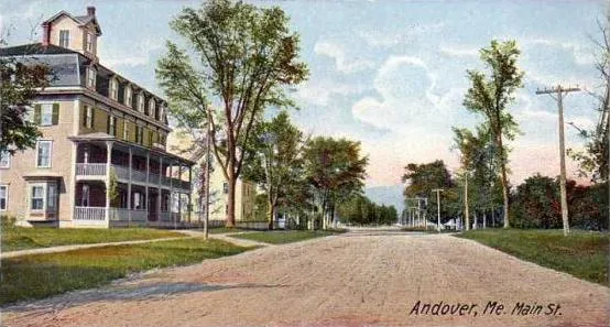 Main Street, Andover, Maine; from a c. 1906 postcard published by the Hugh C. Leighton Company, Portland, Maine.