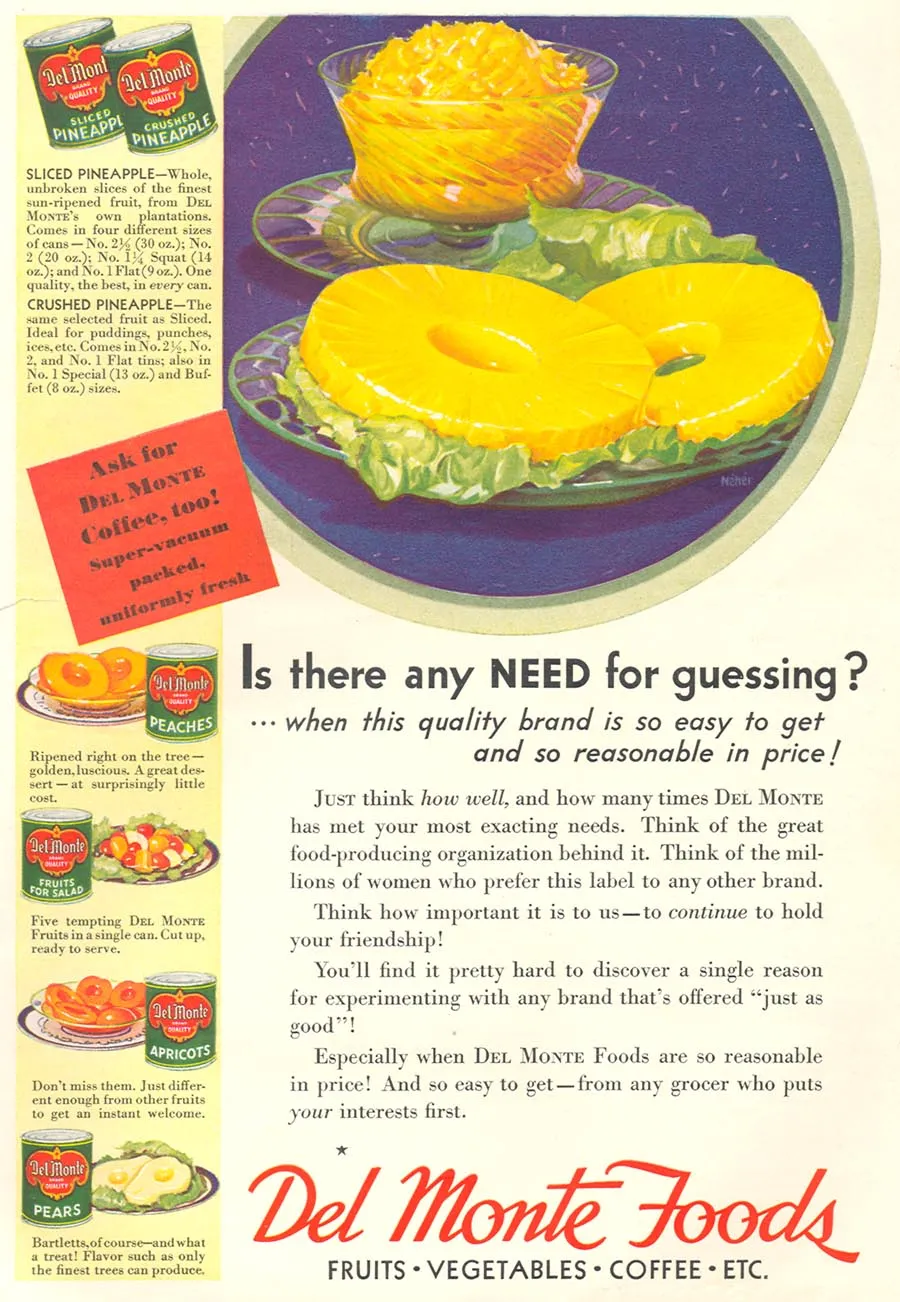 1932 advertisement for Del Monte Foods canned food products, prominently featuring pineapple.  Out of the magazine Good Housekeeping.