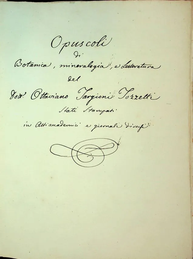 Manuscript title page of the pamphlets of Ottaviano Targioni Tozzetti (1755-1826). Preserved at the Sesto Fiorentino Scientific Center Library (University of Florence).